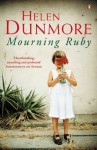 Mourning Ruby - Helen Dunmore