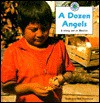 A Dozen Angels: A Story Set in Mexico - Ruth Thomson