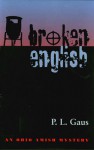 Broken English - P.L. Gaus