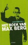 Het boek van Max Berg - Aleksander Melli, Lucy Pijttersen, Kim Snoeijing