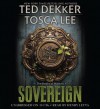 Sovereign - Ted Dekker, Tosca Lee
