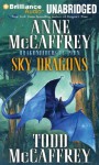 Sky Dragons - Anne McCaffrey, Todd J. McCaffrey