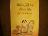 Waldo, Tell Me about Me - Hans Wilhelm