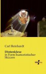 Dintenklexe - Carl Reinhardt