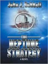 The Neptune Strategy - John J. Gobbell