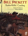 Bill Pickett: Rodeo-Ridin' Cowboy - Andrea Davis Pinkney, Brian Pinkney