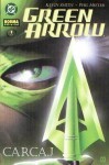 Green Arrow: Carcaj completa (Pack Flecha Verde Carcaj #1-5) - Kevin Smith, Phil Hester, Ernest Riera