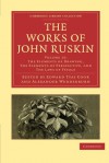 The Works of John Ruskin, Volume 15: The Elements of Drawing, the Elements of Perspective and the Laws of Fésole - John Ruskin, Ruskin John, Edward Tyas Cook