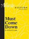 Must Come Down - Richard Lange