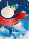 Tales From Christmas Town - Betty Hanawa, Roni Adams, Allie Standifer, Bev Oz