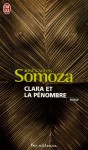 Clara et la pénombre - José Carlos Somoza, Marianne Millon