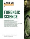 Career Opportunities In Forensic Science - Susan Echaore-McDavid, Richard A. Mcdavid