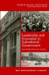 Leadership and Innovation in Subnational Government: Case Studies from Latin America - World Book Inc