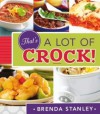 That's a Lot of Crock - Brenda Stanley