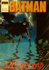 Batman nr 11 (10/91): Szczurołap - Alan Grant, John Wagner, Norm Breyfogle