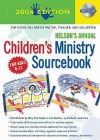 Children's Ministry Sourcebook 2004 - Thomas Nelson Publishers