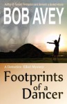 Footprints of a Dancer - Bob Avey