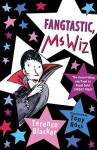 Fangtastic, Ms. Wiz - Terence Blacker