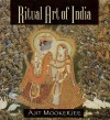 Ritual Art of India - Ajit Mookerjee