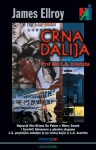 Crna Dalija - James Ellroy, Damir Kovačić