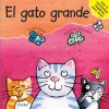 El gato grande - Mark Shulman, Sally Chambers