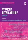 World Literature: A Reader (Routledge Literature Readers) - Theo D'haen, Cesar Dominguez, Mads Rosendahl Thomsen