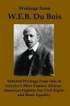 Writings From WEB DuBois - Lenny Flank