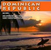 Dominican Republic (The Caribbean Today) - Bob Temple