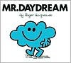 Mr. Daydream (Mr. Men and Little Miss Series) - Roger Hargreaves