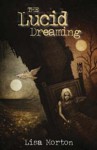 The Lucid Dreaming - Lisa Morton