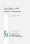 From Perinet to Jelinek: Viennese Theatre in Its Political and Intellectual Context - W.E. Yates, H.S. Reiss, Allyson Fiddler