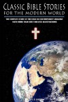 Classic Bible Stories for the Modern World - Larry Bryant Glisson