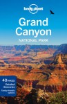 Lonely Planet Grand Canyon National Park - Lonely Planet, Yanagihara, Denniston