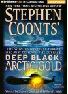 Deep Black: Arctic Gold - Stephen Coonts, William H. Keith Jr., Phil Gigante