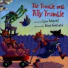 The Trouble with Tilly Trumble - Lynn Manuel, Diane Greenseid