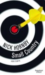 Small Country: vier Stories - Nick Hornby, Christian Baumann, Simone Kabst, Patrick Güldenberg