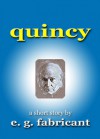 Quincy - E.G. Fabricant