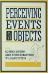 Perceiving Events and Objects - Gunnar Jansson, Sten Sture Bergstr"m, William Epstein