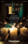 Tapestry of Light: A Celtic Christmas Celebration - Joseph M. Martin, Stan Pethel