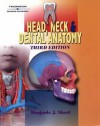 Head, Neck and Dental Anatomy - Marjorie J. Short