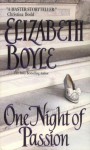 One Night of Passion (Avon Romantic Treasure) - Elizabeth Boyle