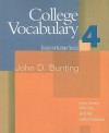 College Vocabulary 4: English for Academic Success (Bk. 4) - John D. Bunting, Cynthia Schuemann, Joy Reid, Patricia Byrd