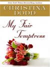 My Fair Temptress - Christina Dodd