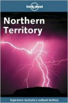 Northern Territory - Lonely Planet, Hugh Finlay, David Andrew