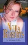 Une femme à convaincre (Calhouns #2) - Nora Roberts