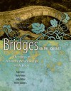 Bridges on the Journey: Choosing an Intimate Relationship with Jesus - Vollie B. Sanders, Gigi Busa, Ruth Fobes, Judy Miller, Thom Corrigan