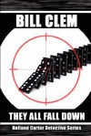 They All Fall Down - Bill Clem