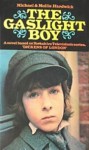 The Gaslight Boy - Michael Hardwick, Mollie Hardwick