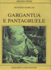 Gargantua e Pantagruele - François Rabelais, Gustave Doré