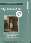 MyHistoryLab Pegasus with Pearson eText Student Access Code Card for The American Journey Brief,Combined (standalone) - David H. Goldfield, Carl E. Abbott, Virginia Dejohn Anderson, Jo Ann E. Argersinger, Peter H. Argersinger, William M. Barney, Robert M. Weir